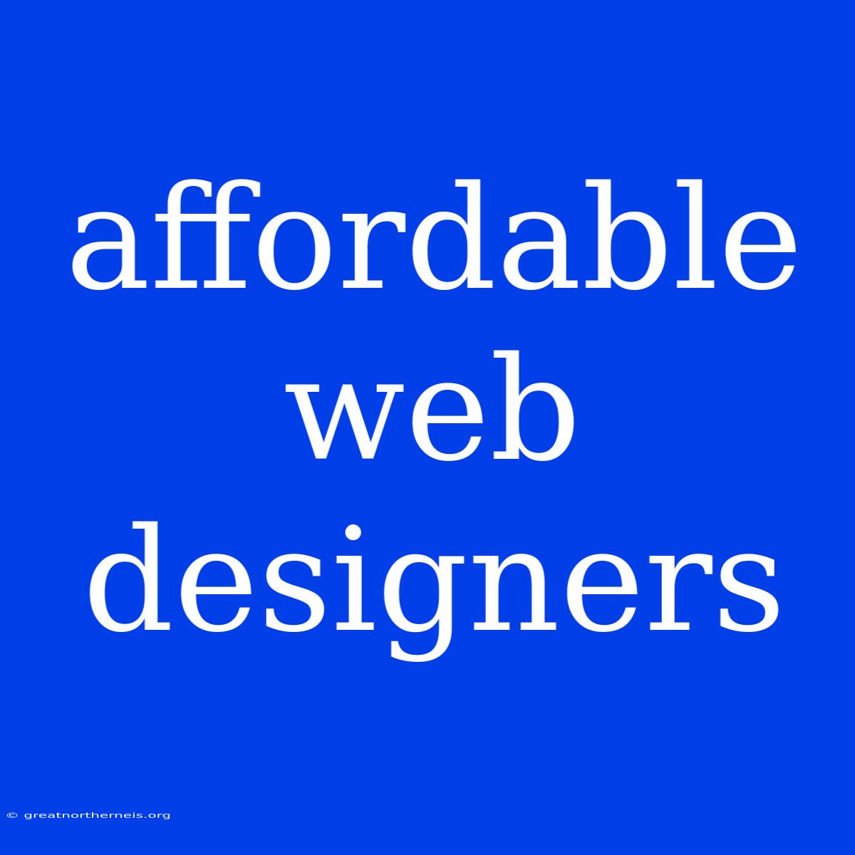 Affordable Web Designers