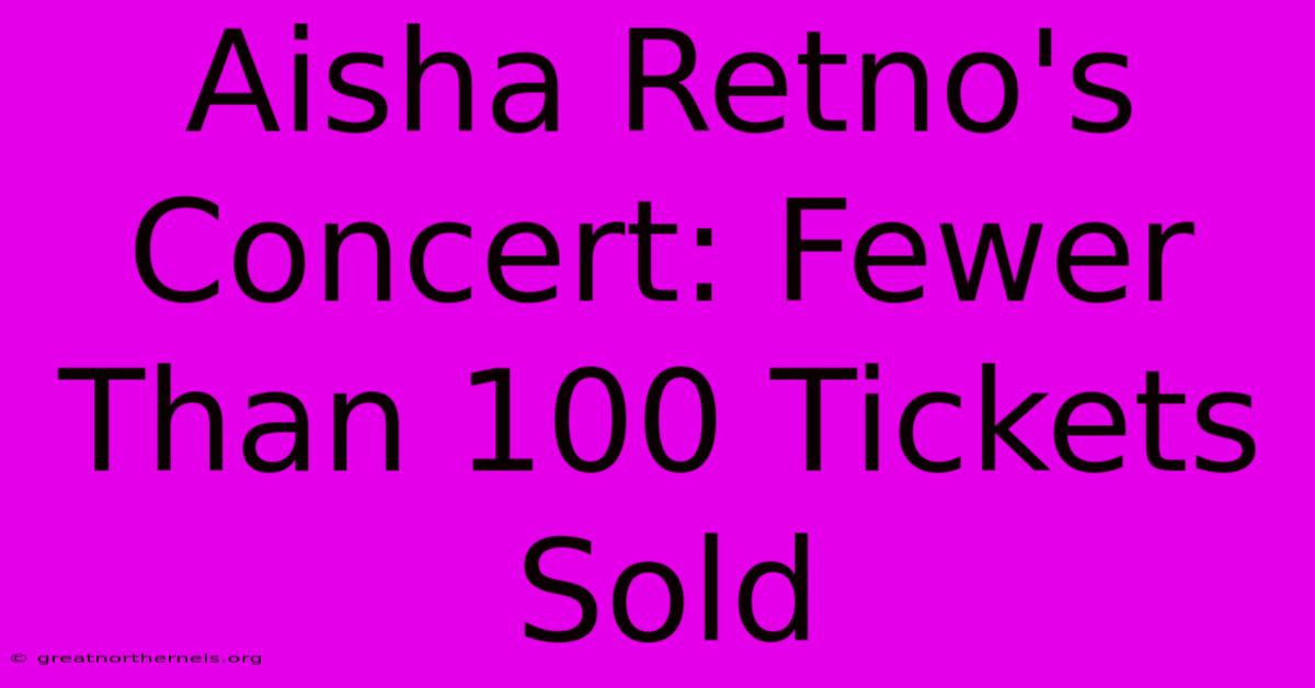 Aisha Retno's Concert: Fewer Than 100 Tickets Sold