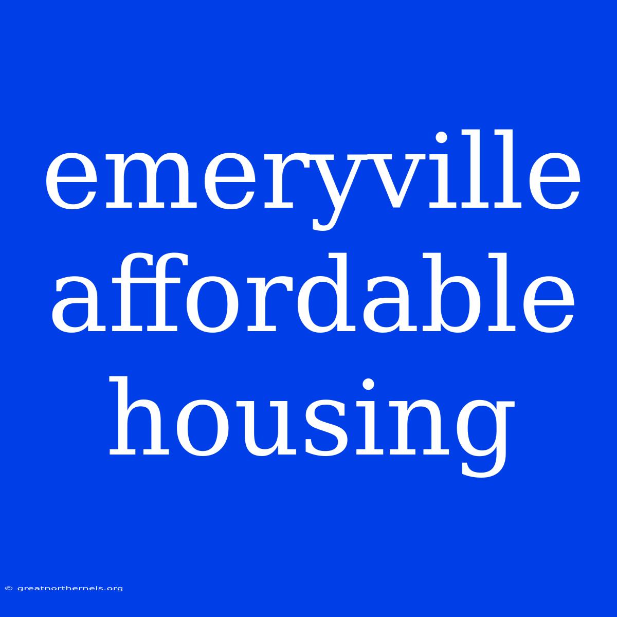 Emeryville Affordable Housing