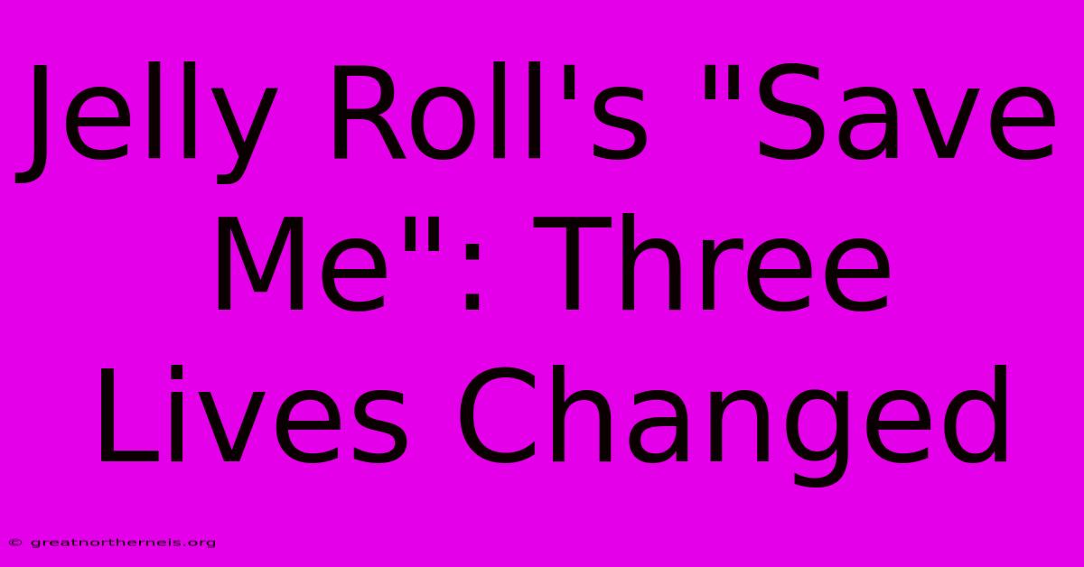 Jelly Roll's 