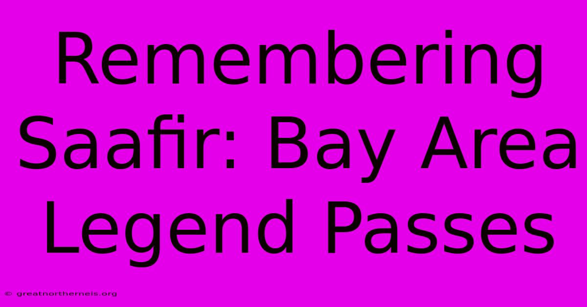 Remembering Saafir: Bay Area Legend Passes